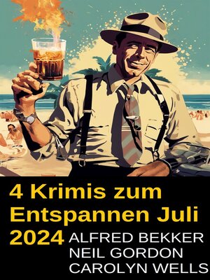 cover image of 4 Krimis zum Entspannen Juli 2024